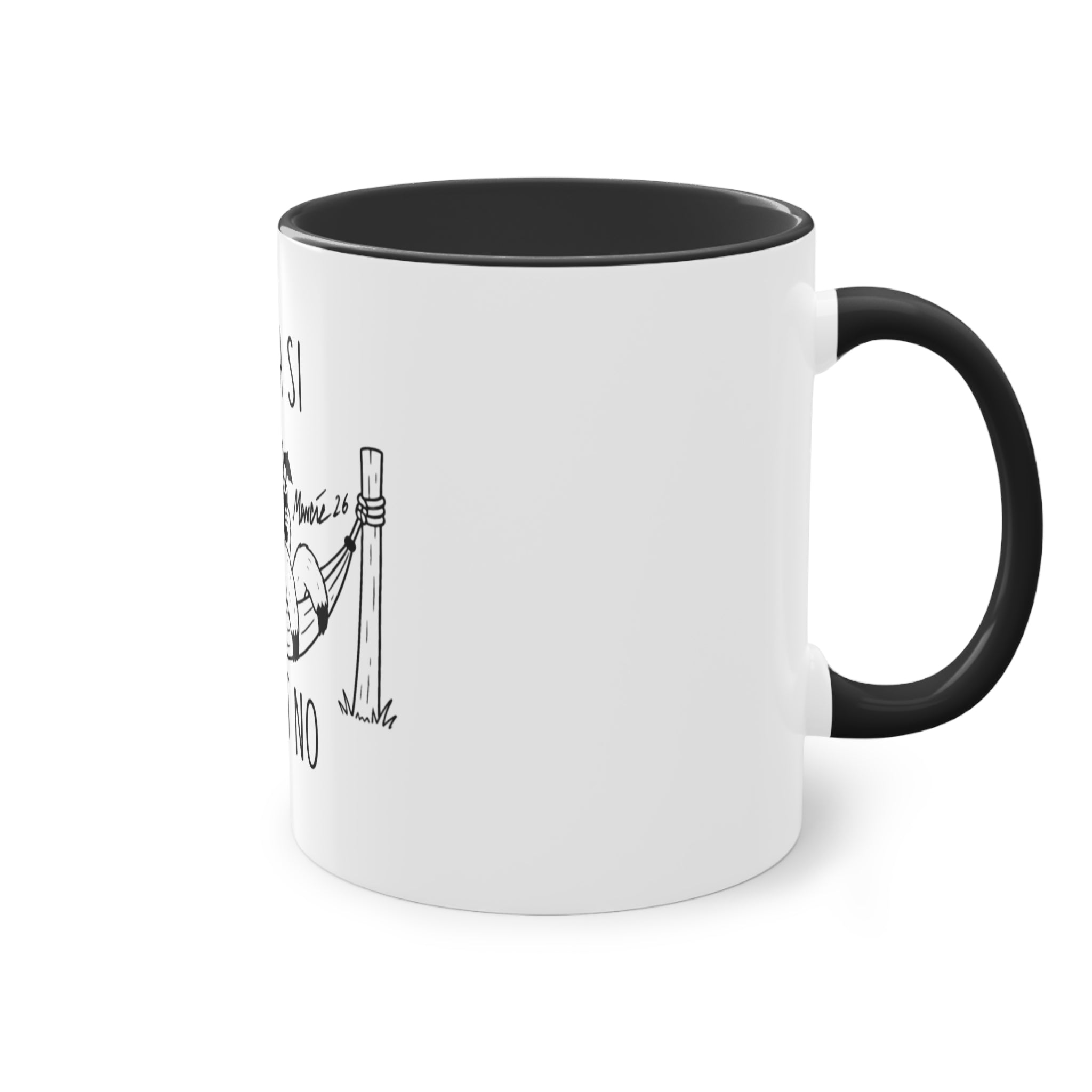 SIESTA SI, ARBEIT NO - Faultier Tasse